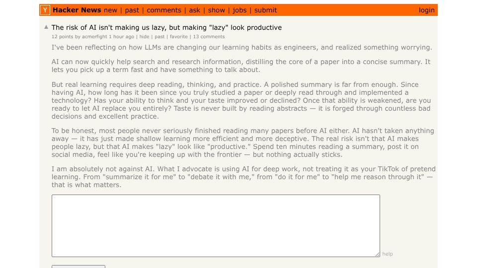 Screenshot of Hacker News post: The risk of AI isn't making us lazy, but making "lazy" look productive