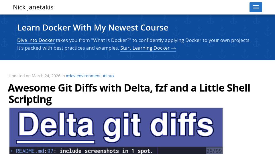 Screenshot of nickjanetakis.com: Improved Git Diffs with Delta, Fzf and a Little Shell Scripting