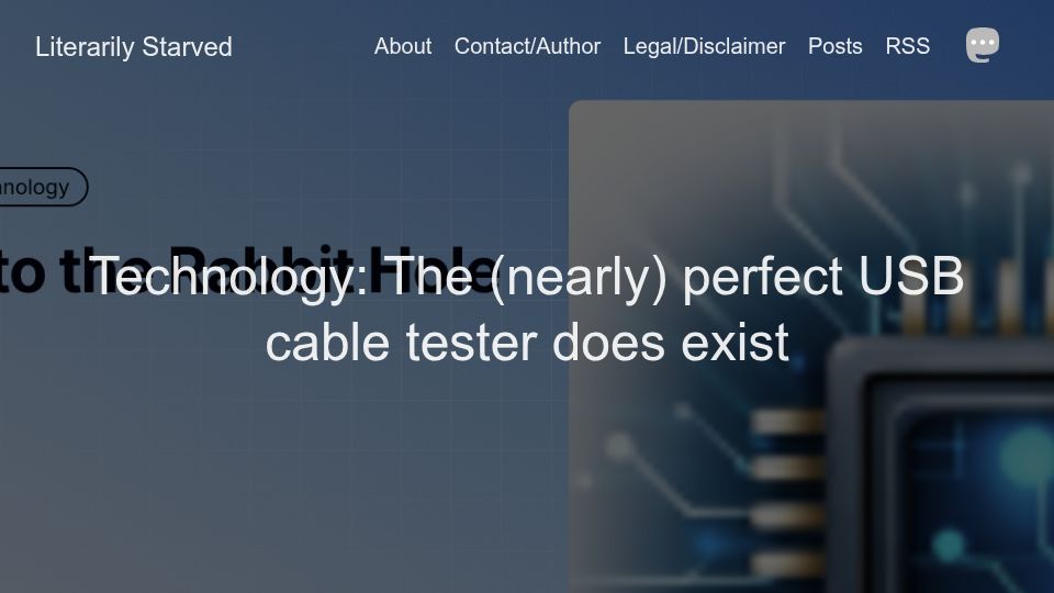 Screenshot of blog.literarily-starved.com: A nearly perfect USB cable tester