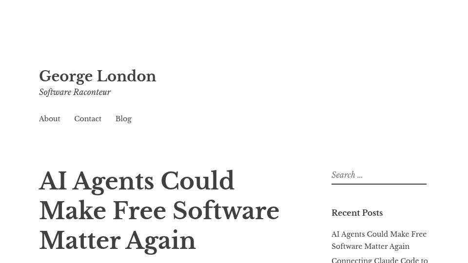 Screenshot of gjlondon.com: Coding agents could make free software matter again