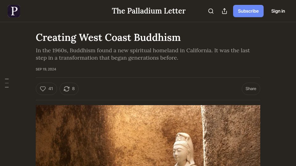 Screenshot of letter.palladiummag.com: Creating West Coast Buddhism (2024)
