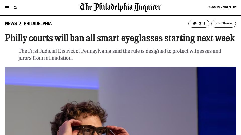 Screenshot of inquirer.com: Philly courts will ban all smart eyeglasses starting next week