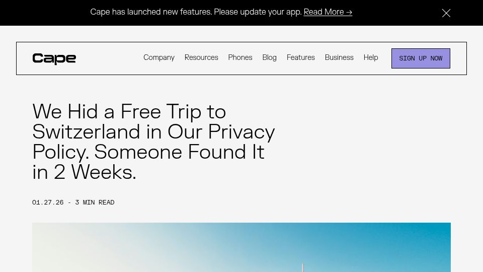 Screenshot of cape.co: We Hid a Free Trip to Switzerland in Our Privacy Policy. Someone Found It