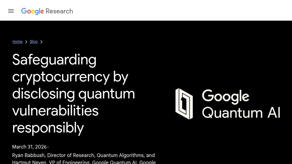 Screenshot of research.google: Safeguarding cryptocurrency by disclosing quantum vulnerabilities responsibly
