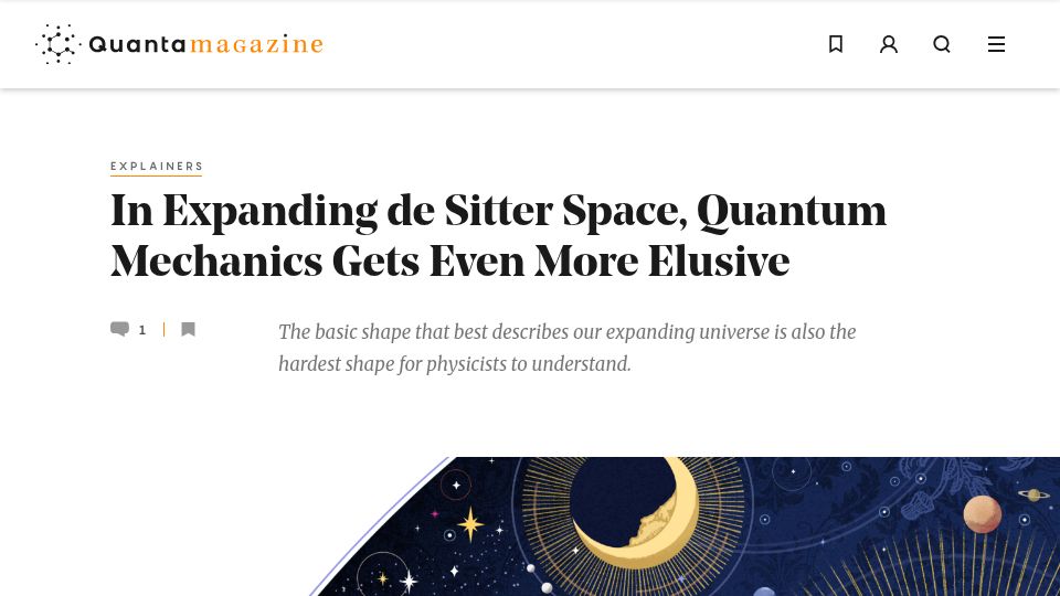 Screenshot of quantamagazine.org: In Expanding de Sitter Space, Quantum Mechanics Gets More Elusive