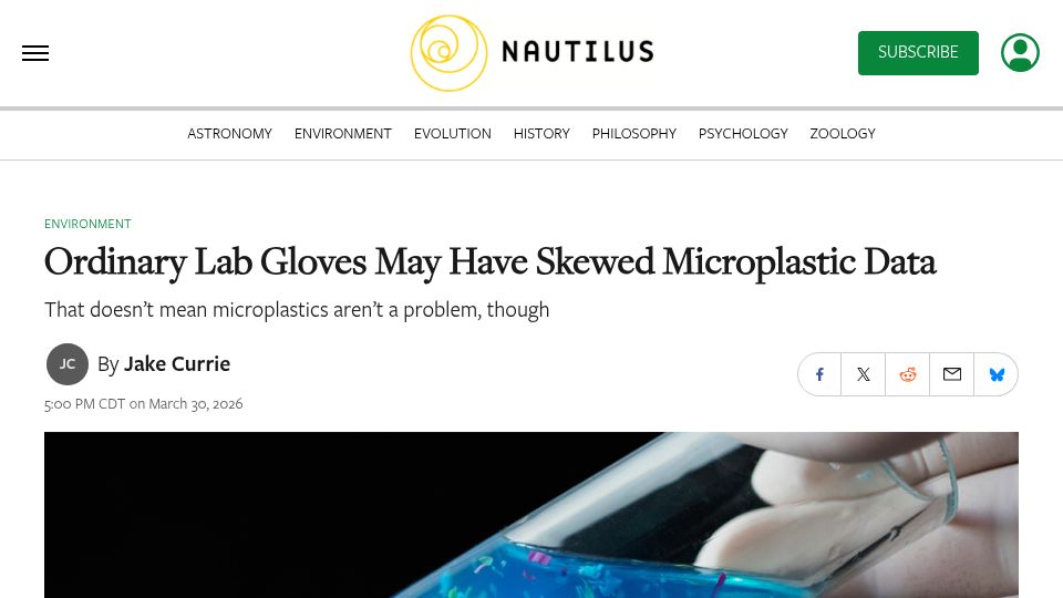 Screenshot of nautil.us: Ordinary Lab Gloves May Have Skewed Microplastic Data