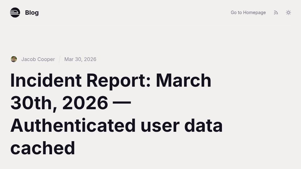 Screenshot of blog.railway.com: Incident March 30th, 2026 – Accidental CDN Caching