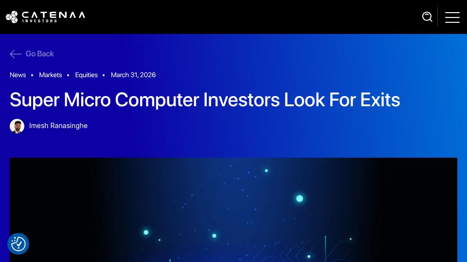 Screenshot of catenaa.com: Super Micro Computer Investors Look for Exits