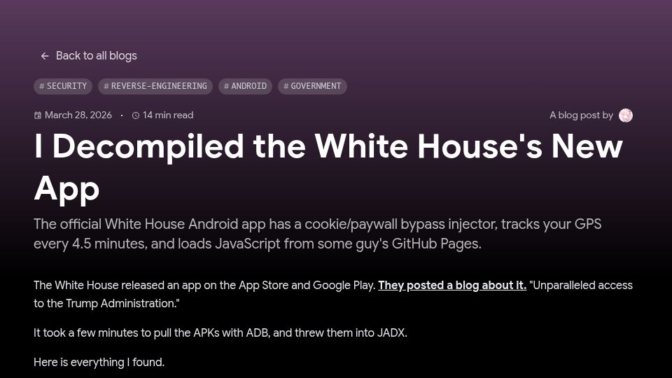 Screenshot of blog.thereallo.dev: I Decompiled the White House's New App