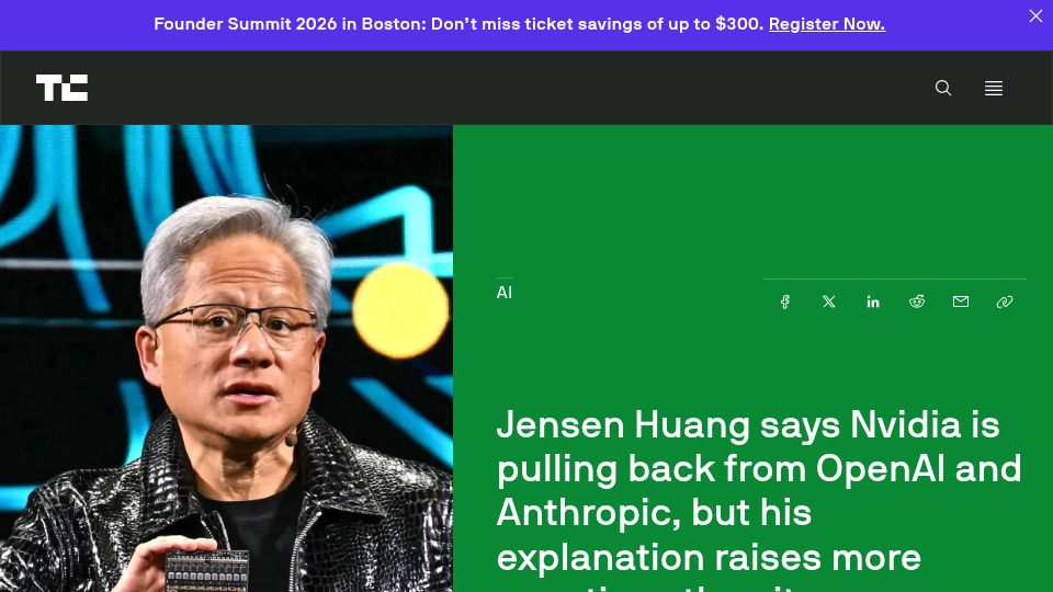 Screenshot of techcrunch.com: Jensen Huang says Nvidia is pulling back from OpenAI and Anthropic