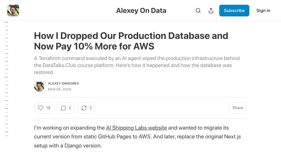 Screenshot of alexeyondata.substack.com: I Dropped Our Production Database and Now Pay 10% More for AWS