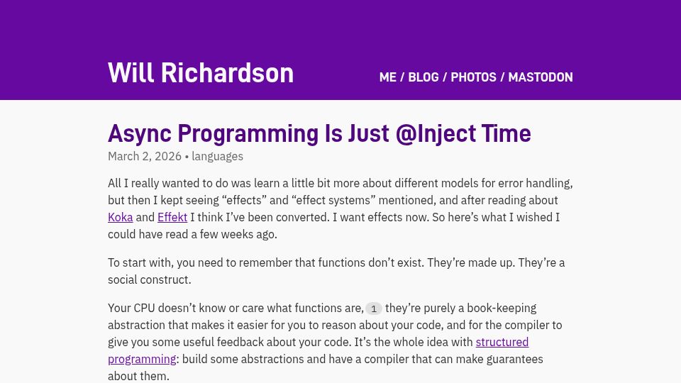 Screenshot of willhbr.net: Async Programming Is Just Inject Time