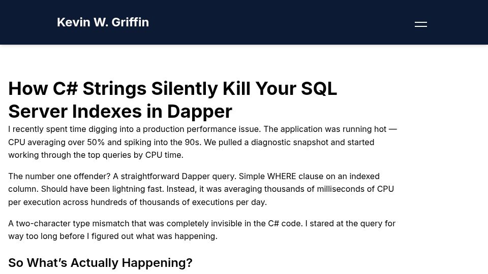 Screenshot of consultwithgriff.com: C# strings silently kill your SQL Server indexes in Dapper