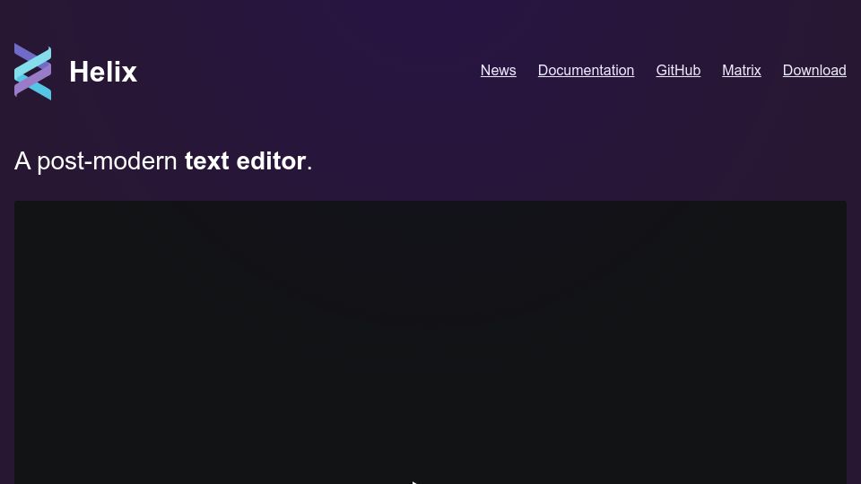 Screenshot of helix-editor.com: Helix: A post-modern text editor