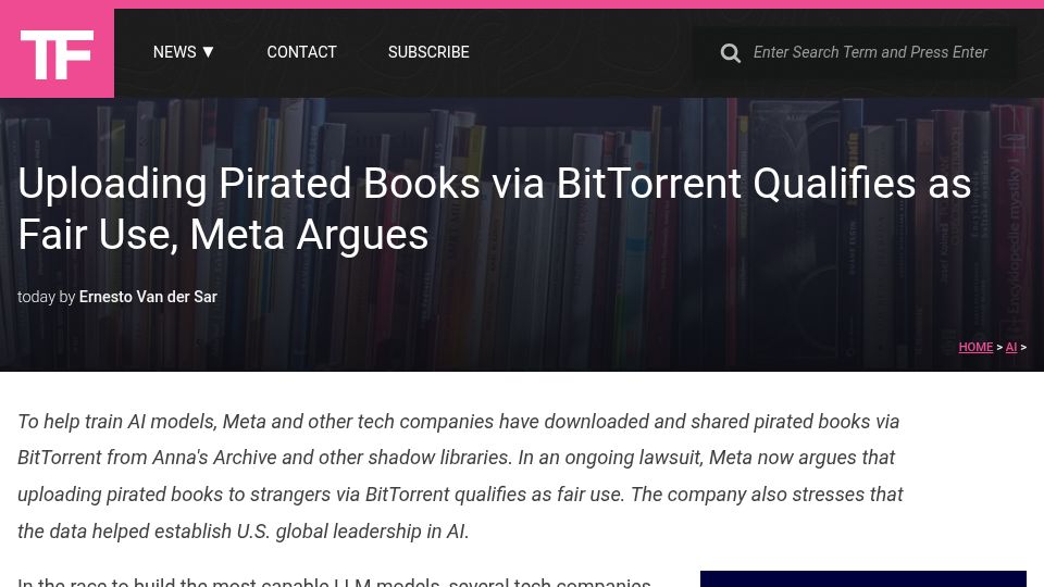 Screenshot of torrentfreak.com: Uploading Pirated Books via BitTorrent Qualifies as Fair Use, Meta Argues