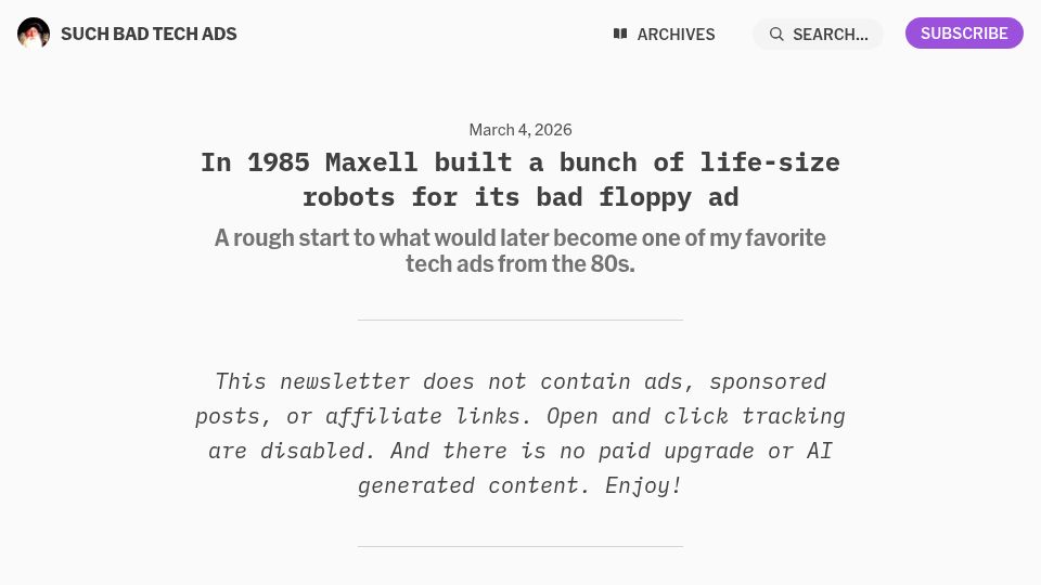 Screenshot of buttondown.com: In 1985 Maxell built a bunch of life-size robots for its bad floppy ad