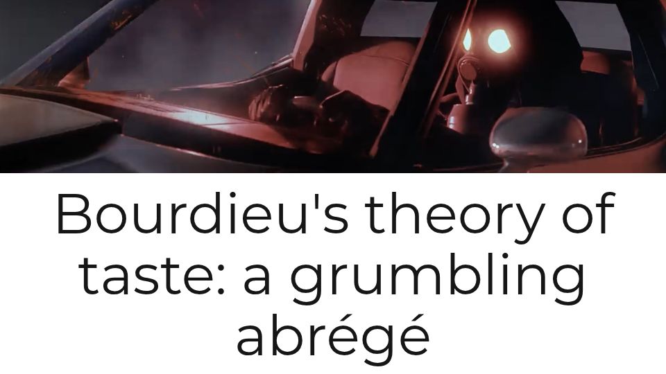 Screenshot of dynomight.net: Bourdieu's theory of taste: a grumbling abrégé (2023)