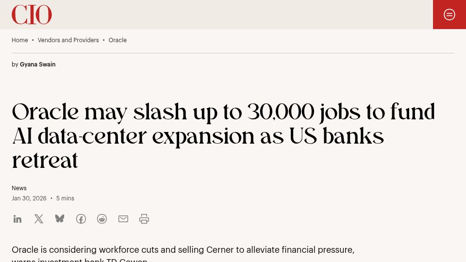 Screenshot of cio.com: Oracle may slash up to 30k jobs to fund AI data-centers as US banks retreat