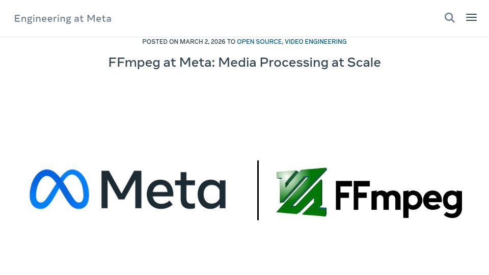 Screenshot of engineering.fb.com: FFmpeg at Meta: Media Processing at Scale