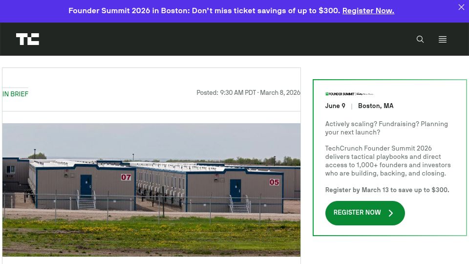 Screenshot of techcrunch.com: Owner of ICE detention facility sees big opportunity in AI man camps