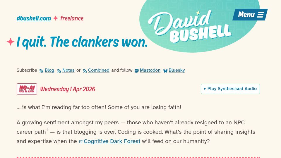 Screenshot of dbushell.com: I Quit. The Clankers Won