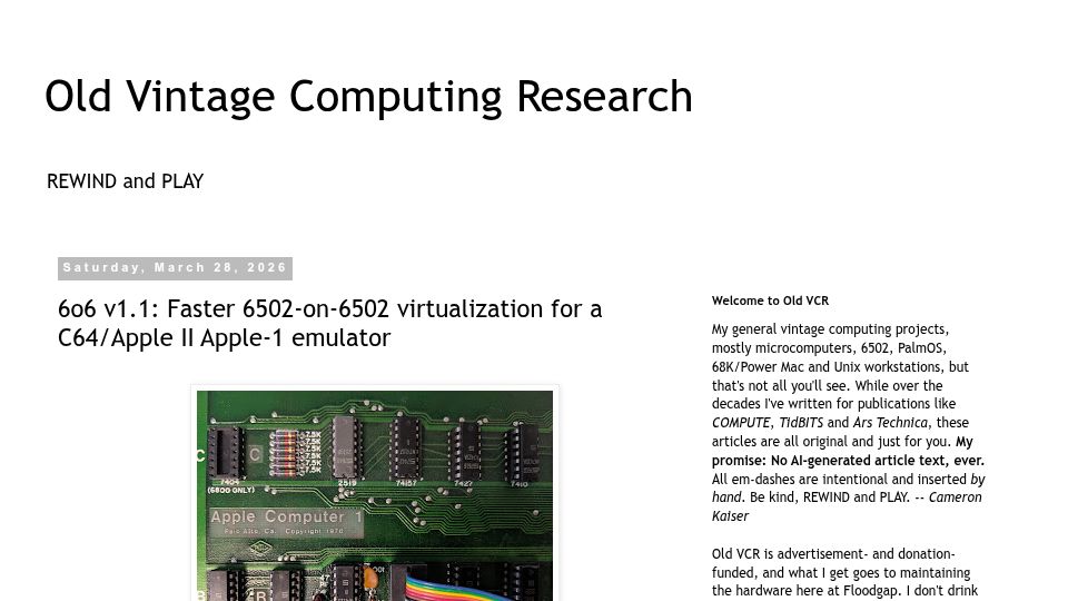Screenshot of oldvcr.blogspot.com: 6o6 v1.1: Faster 6502-on-6502 virtualization for a C64/Apple II Apple-1 emulator