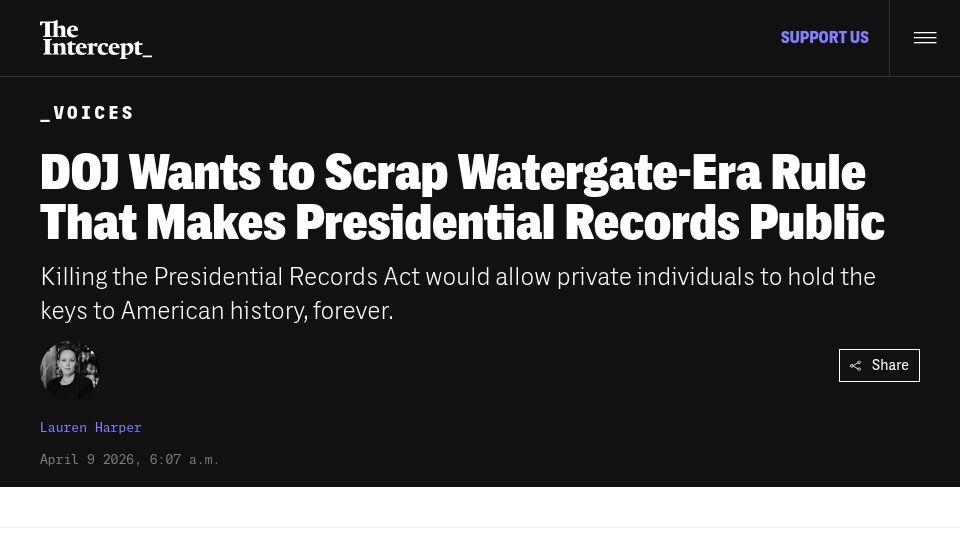 Screenshot of theintercept.com: DOJ wants to scrap Watergate-era rule that makes presidential records public