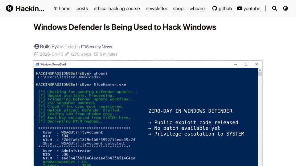 Screenshot of hackingpassion.com: BlueHammer abuses Windows Defender's update process to gain SYSTEM access