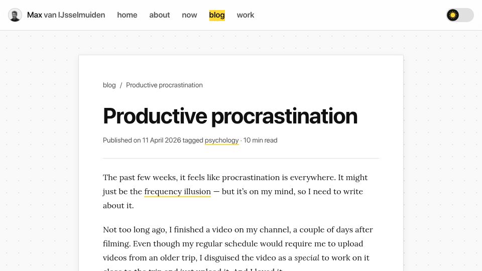 Screenshot of maxvanijsselmuiden.nl: Productive Procrastination