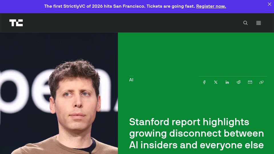 Screenshot of techcrunch.com: Stanford report highlights growing disconnect between AI insiders and everyone