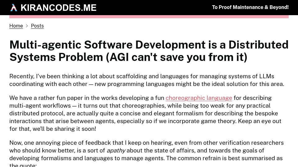 Screenshot of kirancodes.me: Multi-Agentic Software Development Is a Distributed Systems Problem