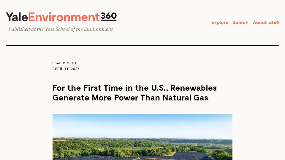 Screenshot of e360.yale.edu: For the first time in the U.S., renewables generate more power than natural gas