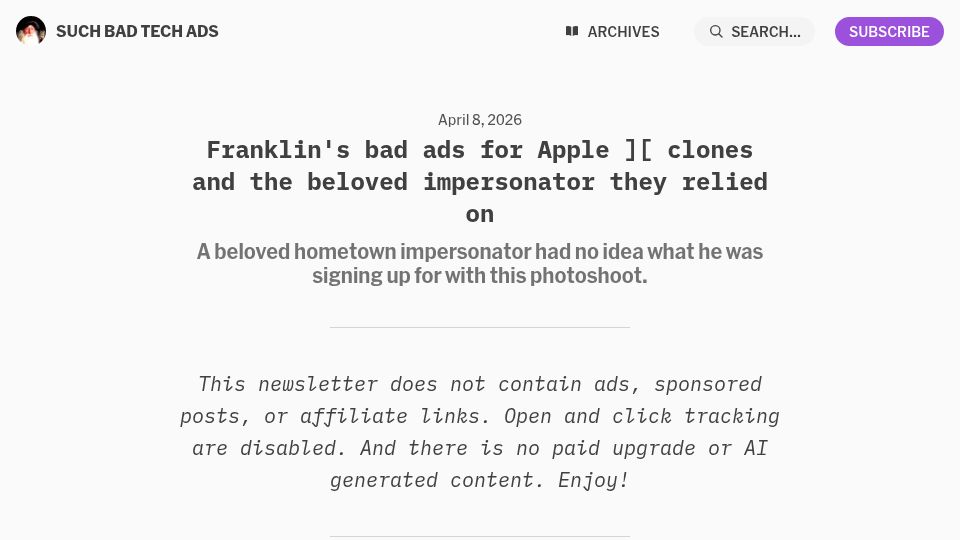 Screenshot of buttondown.com: Franklin's bad ads for Apple II clones and the beloved impersonator they depict