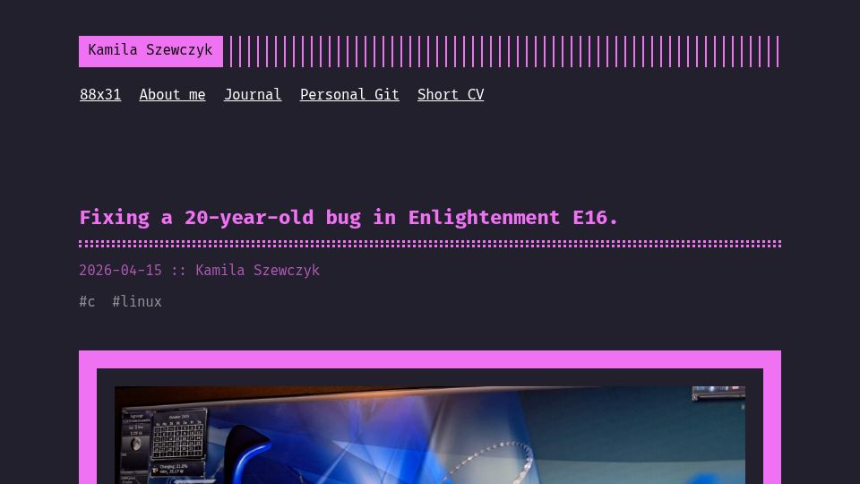 Screenshot of iczelia.net: Fixing a 20-year-old bug in Enlightenment E16