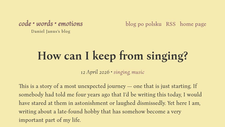 Screenshot of blog.danieljanus.pl: How can I keep from singing?
