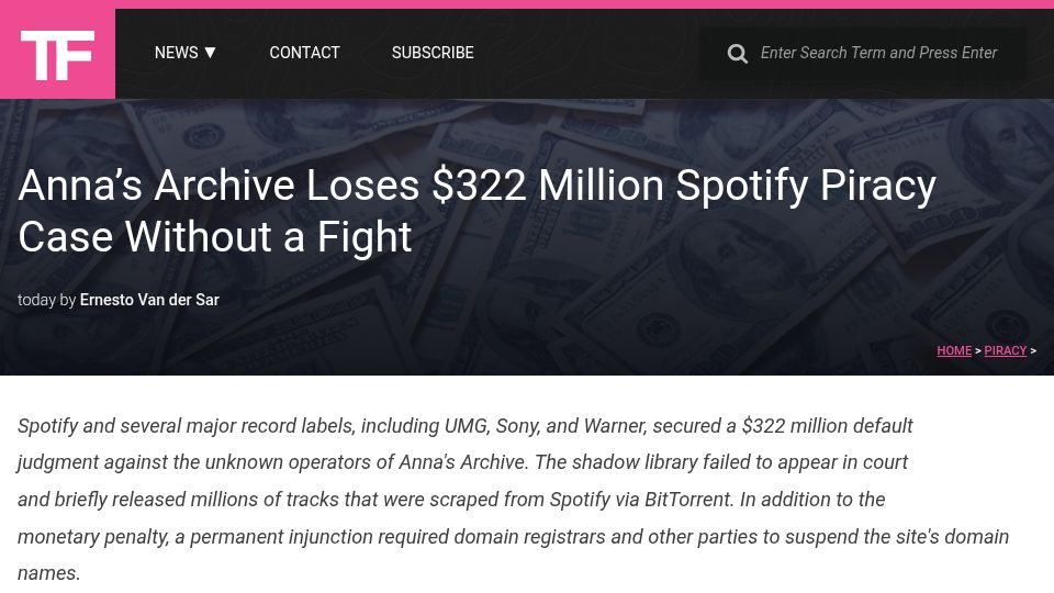 Screenshot of torrentfreak.com: Anna's Archive loses $322M Spotify piracy case without a fight