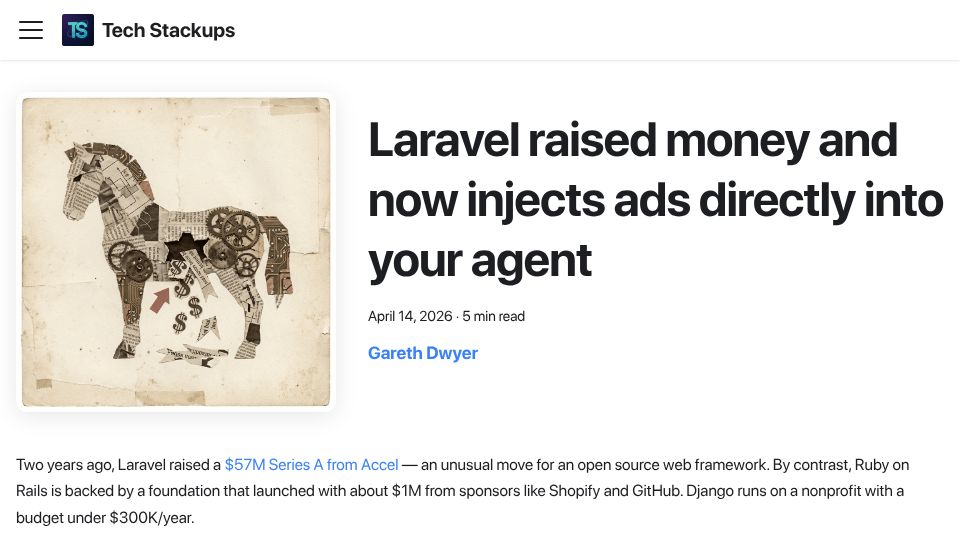 Screenshot of techstackups.com: Laravel raised money and now injects ads directly into your agent