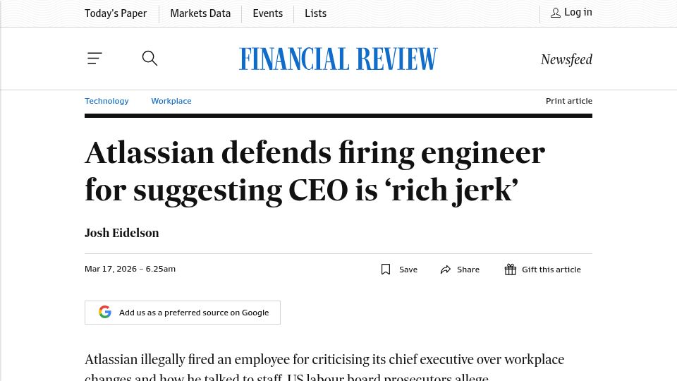 Screenshot of afr.com: Atlassian defends firing engineer for suggesting CEO is 'rich jerk'