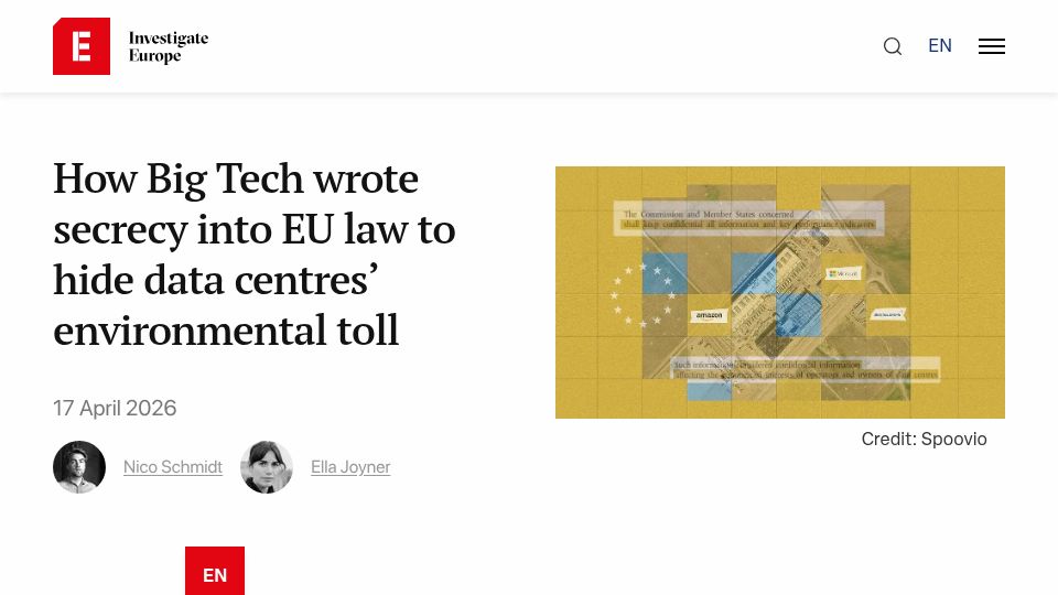 Screenshot of investigate-europe.eu: How Big Tech wrote secrecy into EU law to hide data centres' environmental toll