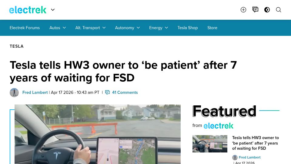 Screenshot of electrek.co: Tesla tells HW3 owner to 'be patient' after 7 years of waiting for FSD