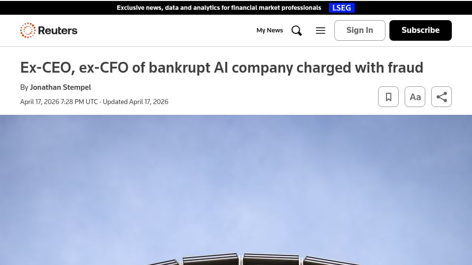Screenshot of reuters.com: Ex-CEO, ex-CFO of bankrupt AI company charged with fraud