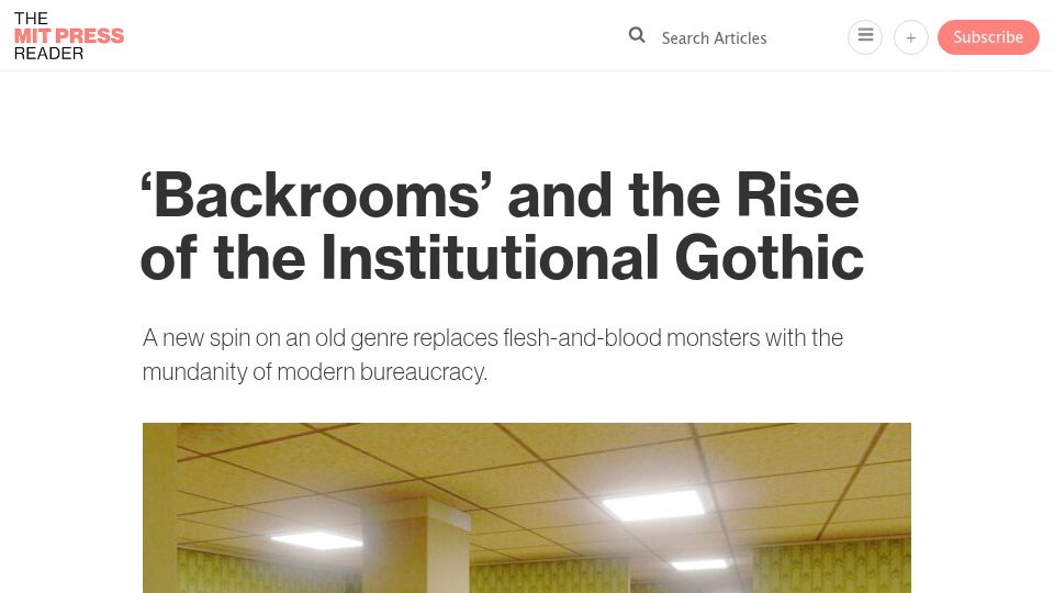 Screenshot of thereader.mitpress.mit.edu: 'Backrooms' and the Rise of the Institutional Gothic