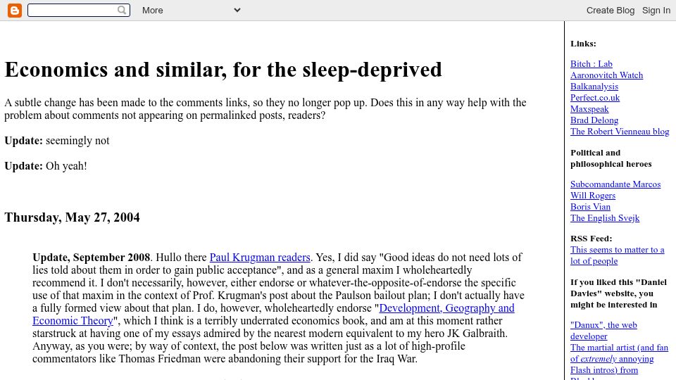 Screenshot of blog.danieldavies.com: Good ideas do not need lots of lies in order to gain public acceptance (2008)