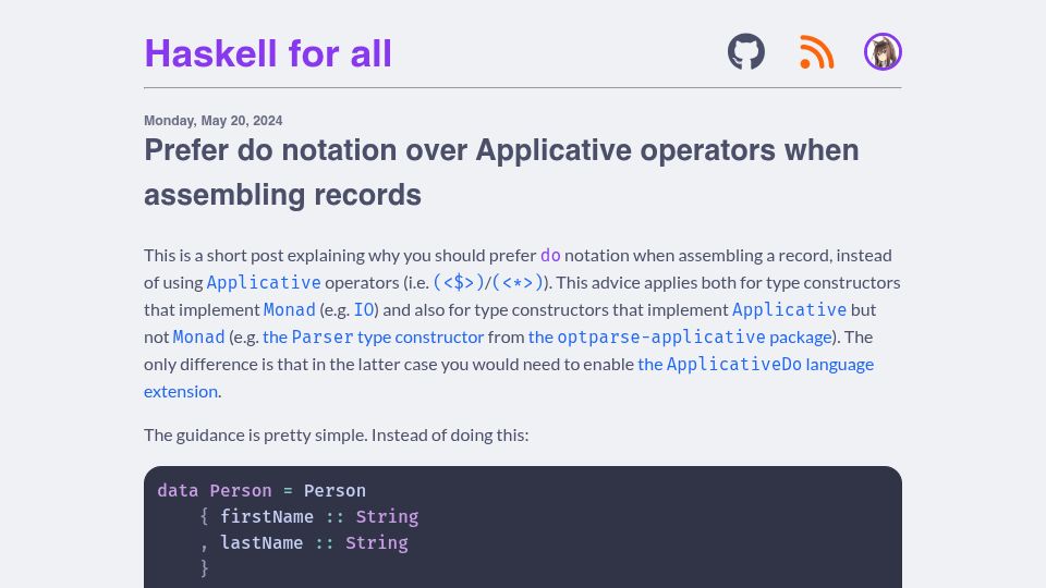 Screenshot of haskellforall.com: Prefer do notation over Applicative operators when assembling records (2024)