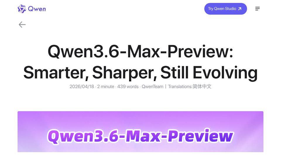 Screenshot of qwen.ai: Qwen3.6-Max-Preview: Smarter, Sharper, Still Evolving