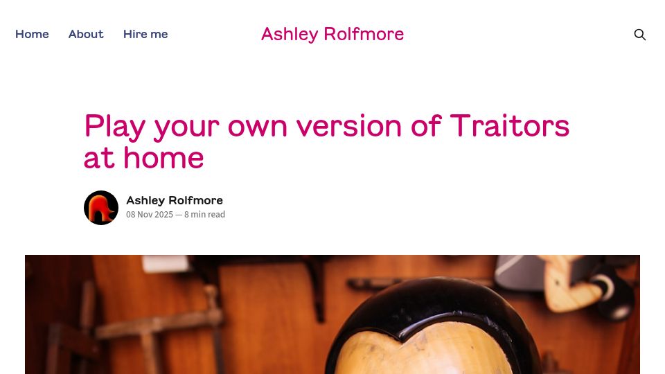Screenshot of ashley.rolfmore.com: Stop trying to engineer your way out of listening to people