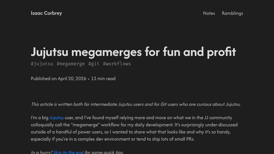 Screenshot of isaaccorbrey.com: Jujutsu megamerges for fun and profit