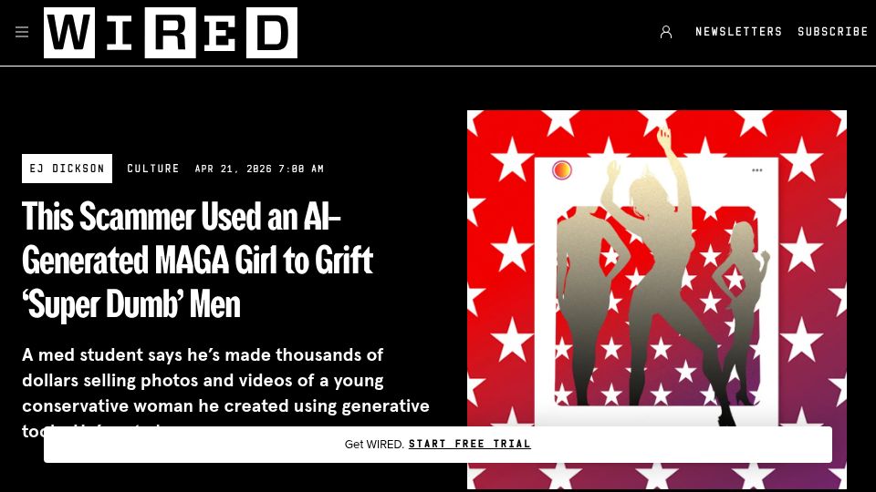 Screenshot of wired.com: Scammer Used an AI-Generated MAGA Girl to Grift 'Super Dumb' Men