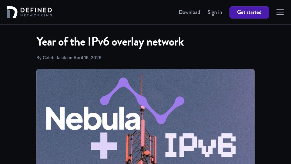 Screenshot of defined.net: Year of the IPv6 Overlay Network
