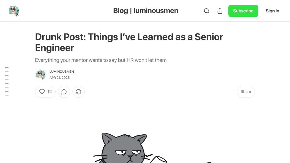 Screenshot of luminousmen.substack.com: Drunk post: Things I've learned as a senior engineer (2021)